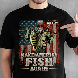 Make America Fish Again - Personalized Unisex T-Shirt.