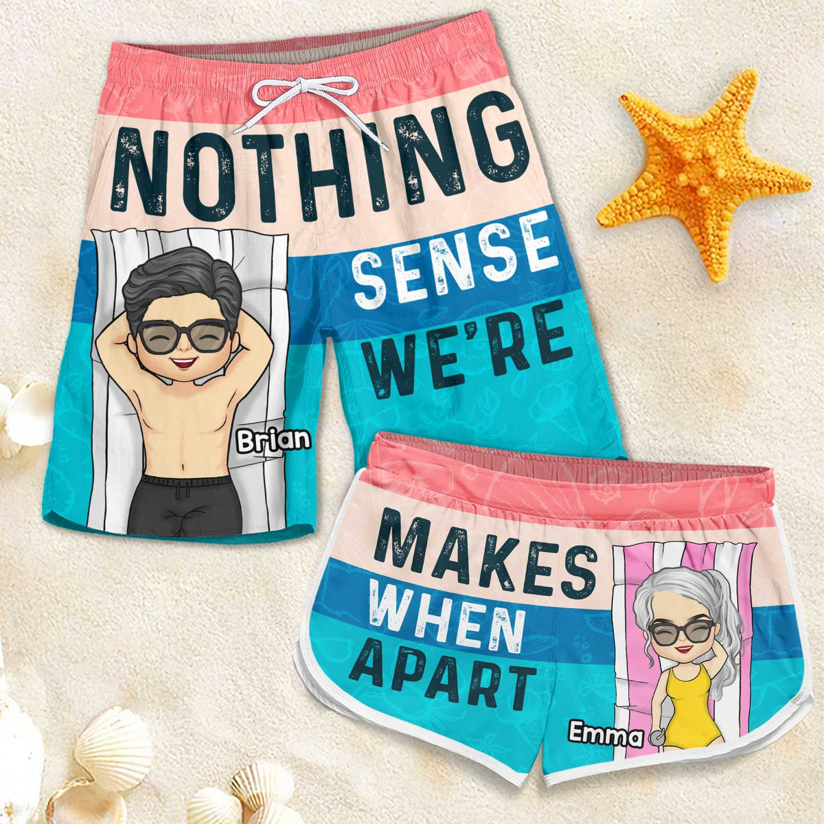 Rien n'a de sens quand on est séparés - Short de plage personnalisé pour couple - Cadeau pour couple, mari et femme