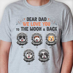 T-shirt et sweat à capuche unisexe personnalisé « Love Dad To The Moon &amp; Back » – Cadeau pour les amoureux des animaux