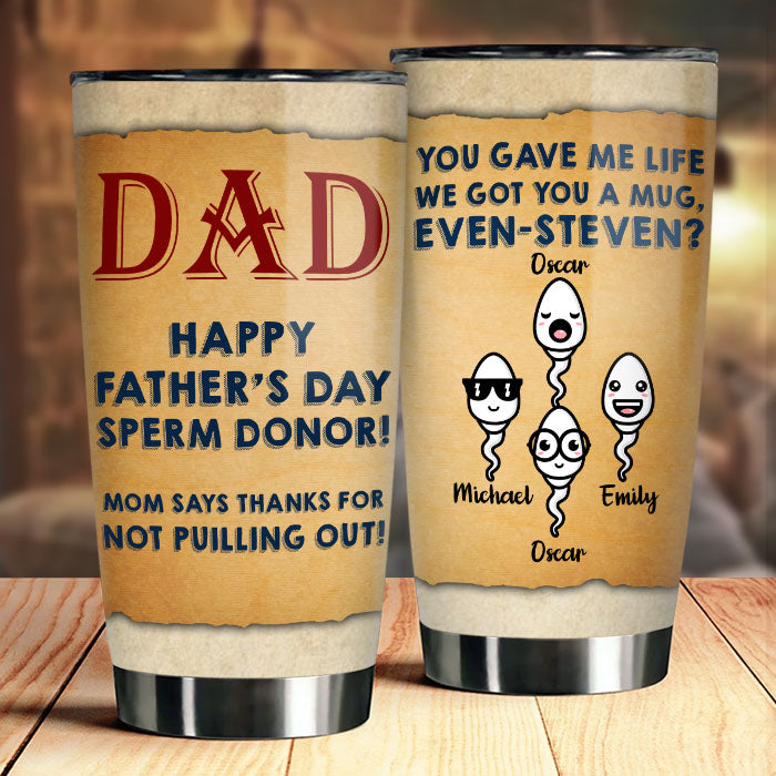 Merci papa de ne pas t'être retiré - Gobelet personnalisé - Cadeau pour papa, cadeau pour la fête des pères