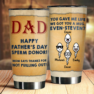 Merci papa de ne pas t'être retiré - Gobelet personnalisé - Cadeau pour papa, cadeau pour la fête des pères