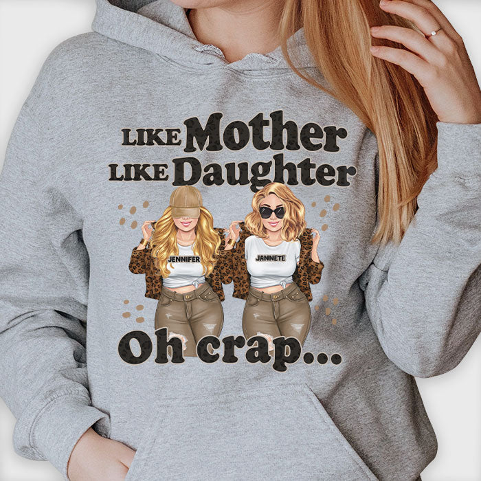 Like Mother Like Daughter - Gift For Mom, Personalized Unisex Hoodie.