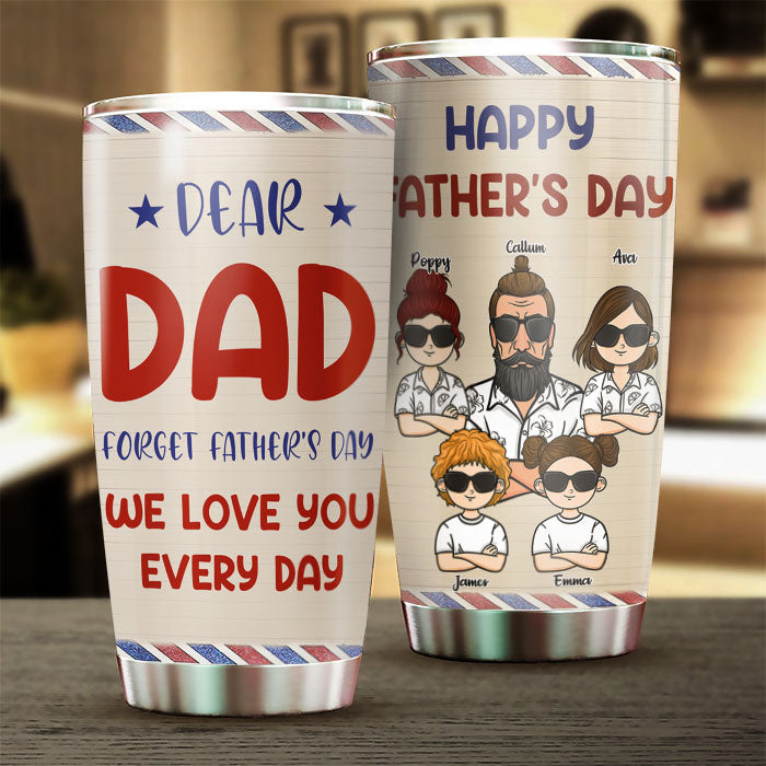 Nous t'aimons tous les jours - Gobelet personnalisé - Cadeau pour papa, grand-père, cadeau pour la fête des pères