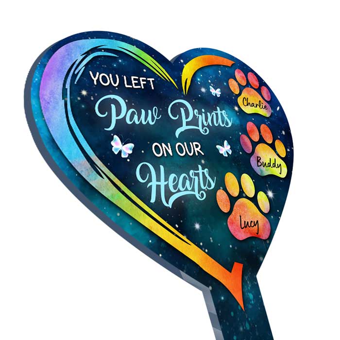 You Left Paw Prints On Our Hearts Color - Personalized Custom Acrylic Garden Stake.