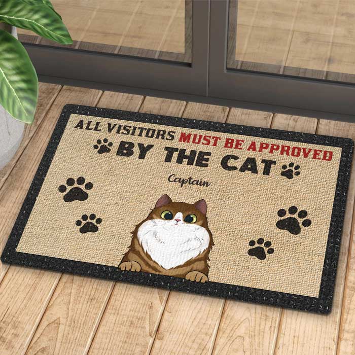All Visitors Must Be Approved By The Cool Cats - Funny Personalized Decorative Mat.
