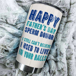 Bonne fête des pères, donneur de sperme ! Gobelet personnalisé ! Cadeau pour papa, cadeau pour la fête des pères