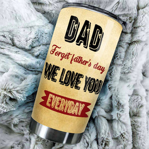 Cher papa, nous t'aimons tous les jours - Gobelet personnalisé - Cadeau pour papa, cadeau pour la fête des pères