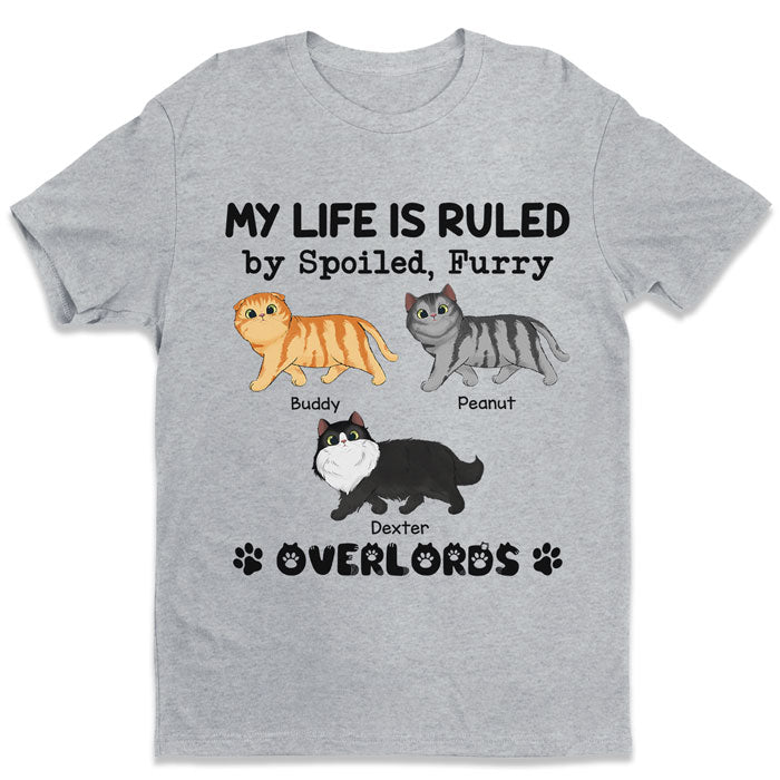Ma vie est gouvernée par des seigneurs gâtés et poilus - T-shirt unisexe personnalisé, sweat à capuche, sweat-shirt - Cadeau pour les propriétaires d'animaux et les amoureux des animaux