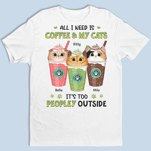 J'ai besoin de café et de mes chats - T-shirt unisexe personnalisé, sweat à capuche, sweat-shirt - Fête des Mères, cadeau pour les propriétaires d'animaux et les amoureux des animaux