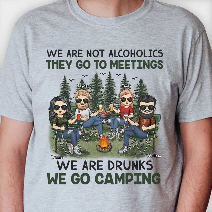 Nous sommes ivres, nous allons camper - T-shirt unisexe personnalisé, sweat à capuche - Cadeau pour meilleure amie