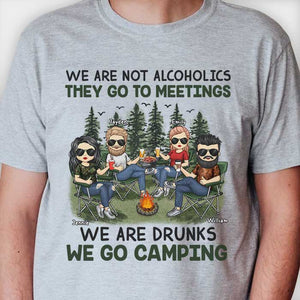 Nous sommes ivres, nous allons camper - T-shirt unisexe personnalisé, sweat à capuche - Cadeau pour meilleure amie