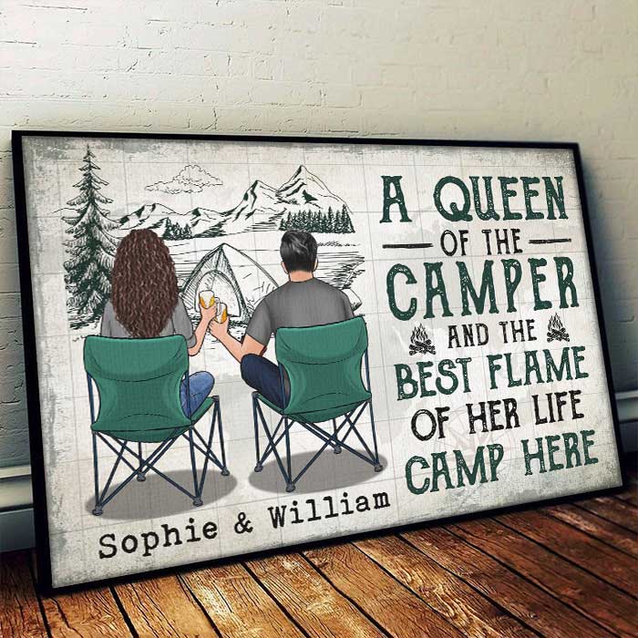 A Queen Of The Camper And The Best Flame Of Her Life Camp Here - Gift For Camping Couples, Personalized Horizontal Poster.