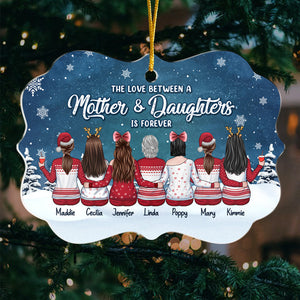 The Love Between A Mother & Daughters Is Forever - Family Personalized Custom Ornament - Acrylic Benelux Shaped - Christmas Gift For Daughter From Mother
