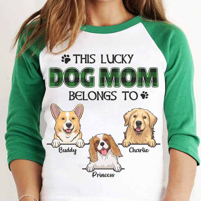 This Lucky Dog Mom, Dog Dad Belongs To - Personalized St. Patrick's Day Unisex Raglan Shirt.
