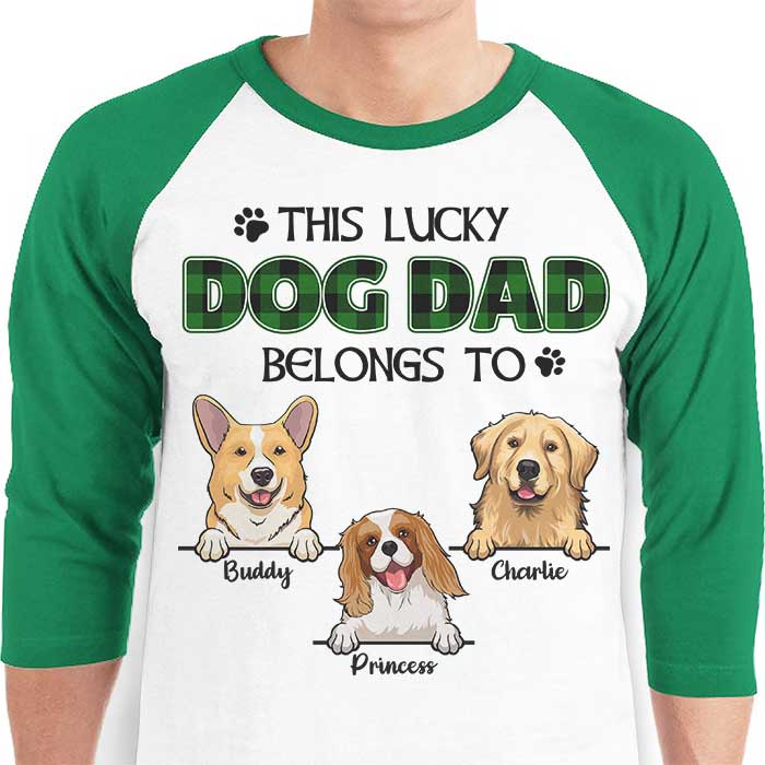 This Lucky Dog Mom, Dog Dad Belongs To - Personalized St. Patrick's Day Unisex Raglan Shirt.