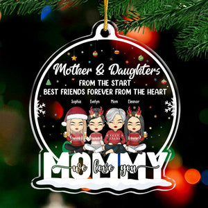 Mère et filles, meilleures amies pour toujours, du fond du cœur - Décoration personnalisée pour la famille - Boule à neige en acrylique - Cadeau de Noël pour fille de la part de la mère