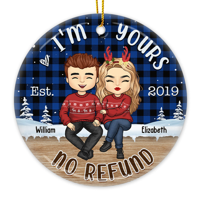 Aucun remboursement, je suis à toi - Décoration de Noël ronde personnalisée en céramique - Cadeau pour couple, mari, femme, anniversaire, fiançailles, mariage, cadeau de mariage, cadeau de Noël