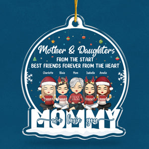 Mère et filles, meilleures amies pour toujours, du fond du cœur - Décoration personnalisée pour la famille - Boule à neige en acrylique - Cadeau de Noël pour fille de la part de la mère