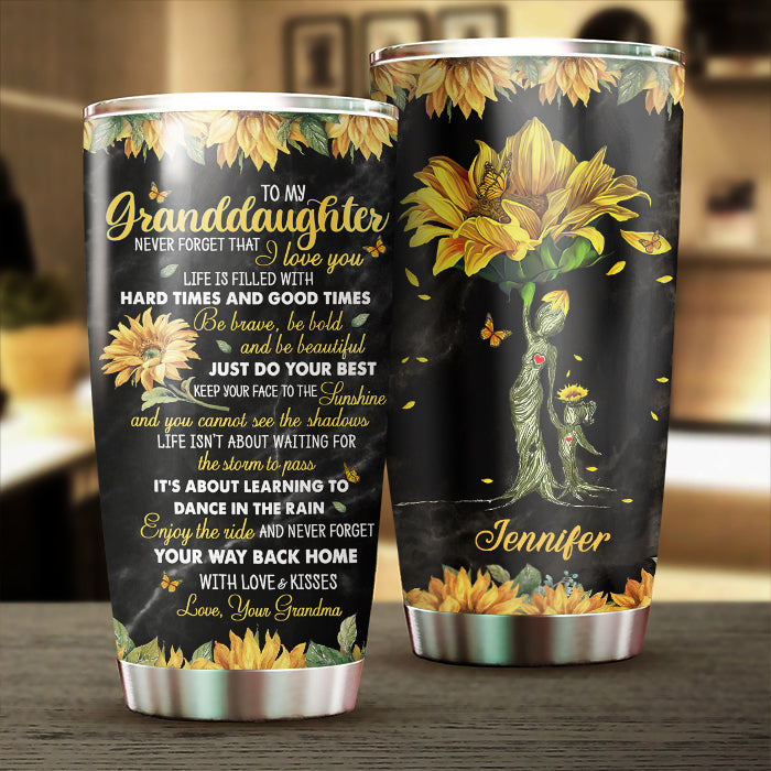 To My Granddaughter You Are My Sunshine - Gift For Granddaughter, Personalized Tumbler