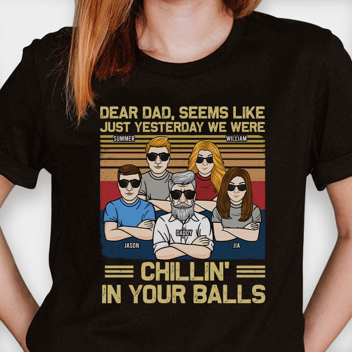 Nous nous détendions dans tes boules - T-shirt unisexe personnalisé - Cadeau pour papa