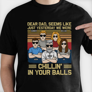 Nous nous détendions dans tes boules - T-shirt unisexe personnalisé - Cadeau pour papa