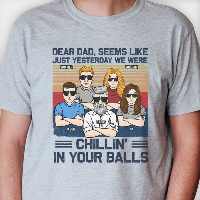 Nous nous détendions dans tes boules - T-shirt unisexe personnalisé - Cadeau pour papa