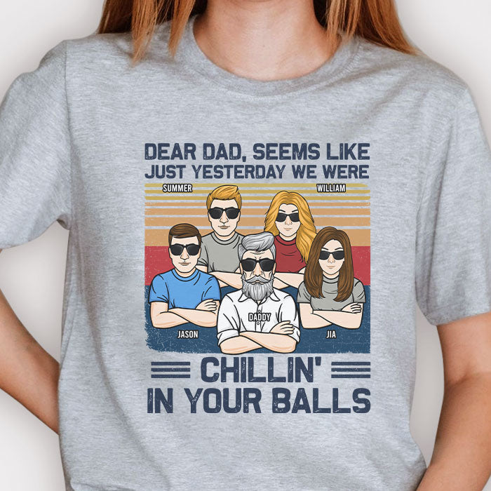 Nous nous détendions dans tes boules - T-shirt unisexe personnalisé - Cadeau pour papa