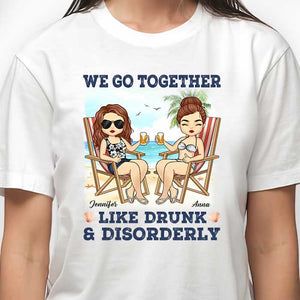 Meilleurs amis ensemble, ivres et désordonnés - T-shirt unisexe personnalisé - Cadeau pour meilleur ami