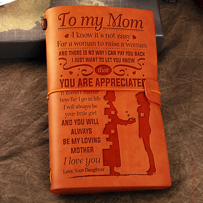 You'll Always Be My Loving Mother - Daughter To Mom - Vintage Journal.