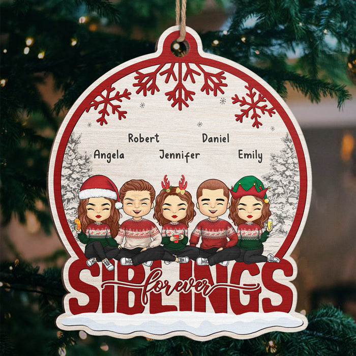 Nous sommes frères et sœurs pour toujours - Ornement personnalisé pour la famille - En forme de boule à neige en bois - Cadeau de Noël pour les membres de la famille