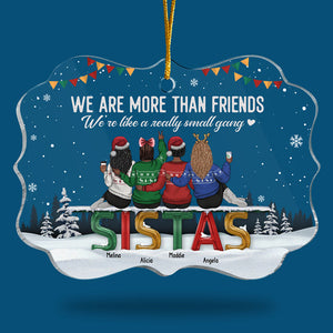 Besties Are Like A Really Small Gang - Personalized Custom Benelux Shaped Acrylic Christmas Ornament - Gift For Bestie, Best Friend, Sister, Birthday Gift For Bestie And Friend, Christmas Gift