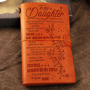 You'll Always Be My Child - Mom To Daughter - Vintage Journal.