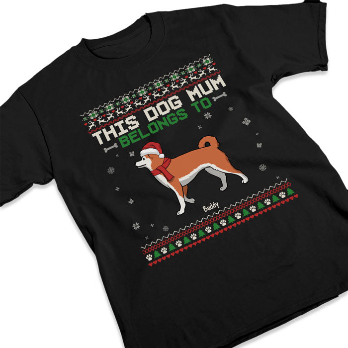 Cette maman chien appartient à - T-shirt unisexe personnalisé, sweat à capuche, sweat-shirt - Cadeau de Noël pour les propriétaires d'animaux et les amoureux des animaux