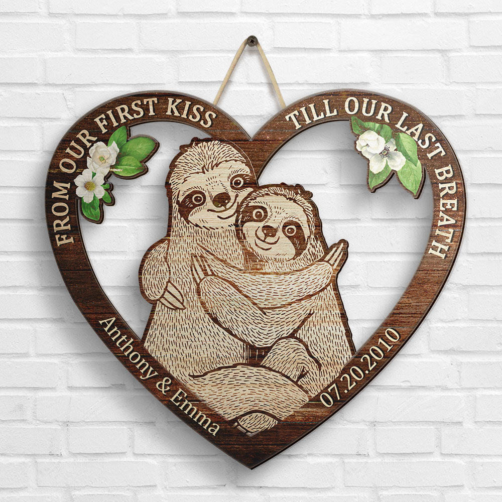 Sloth Couple From Our First Kiss - Personalized Shaped Wood Sign - Gift For Couples, Husband Wife