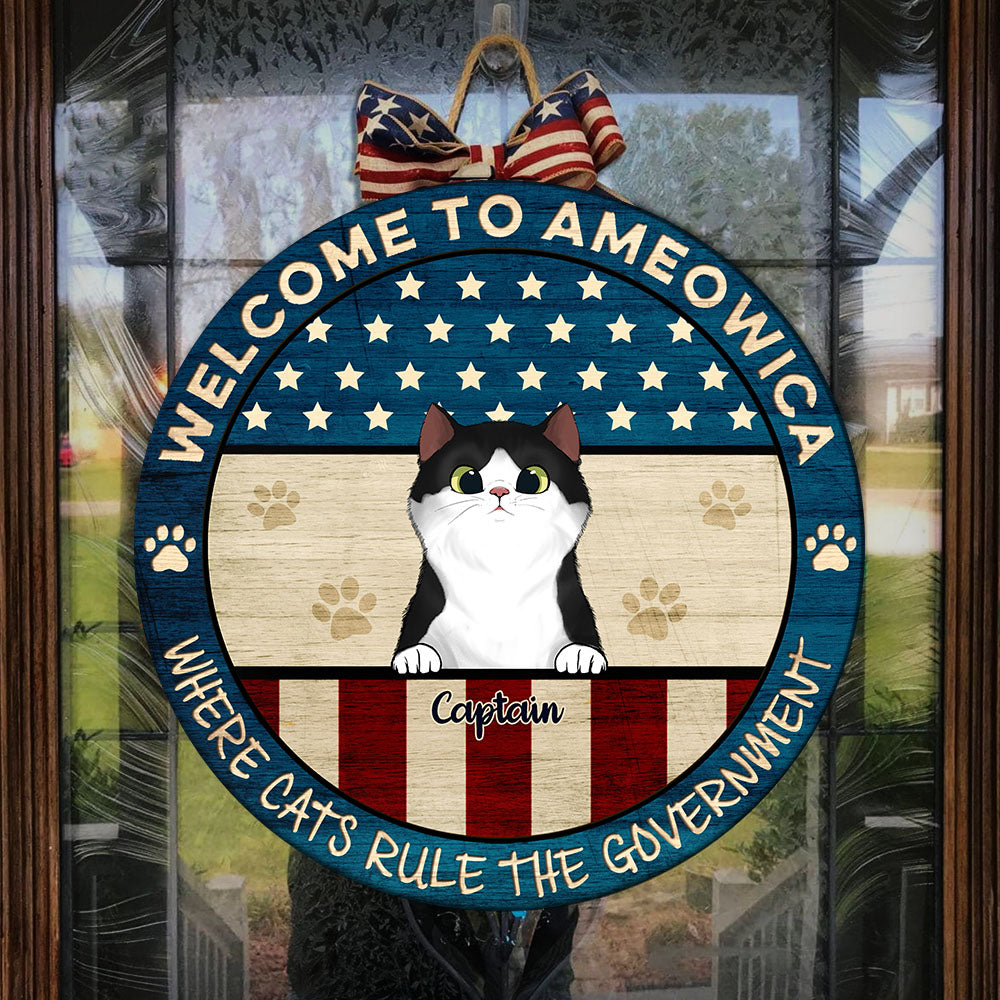 Where Cats Rule The Government - Funny Personalized Cat Door Sign.