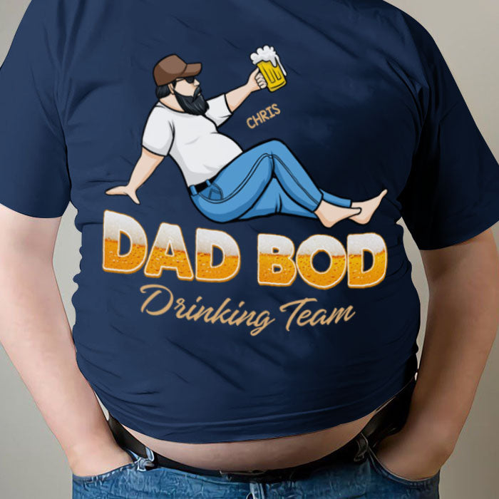 Drinking Team Dad Bod - Personalized Unisex T-Shirt.