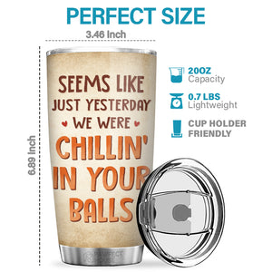 Seems Like Just Yesterday - Family Personalized Custom Tumbler - Father's Day, Birthday Gift For Dad