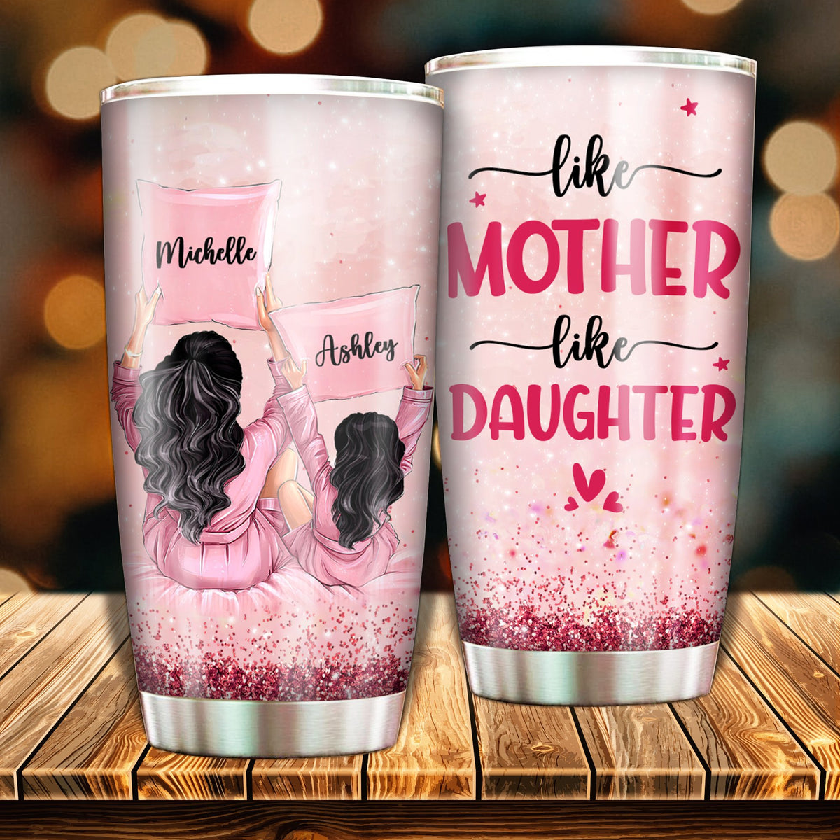 Like Mother Like Daughter - Personalized Tumbler.