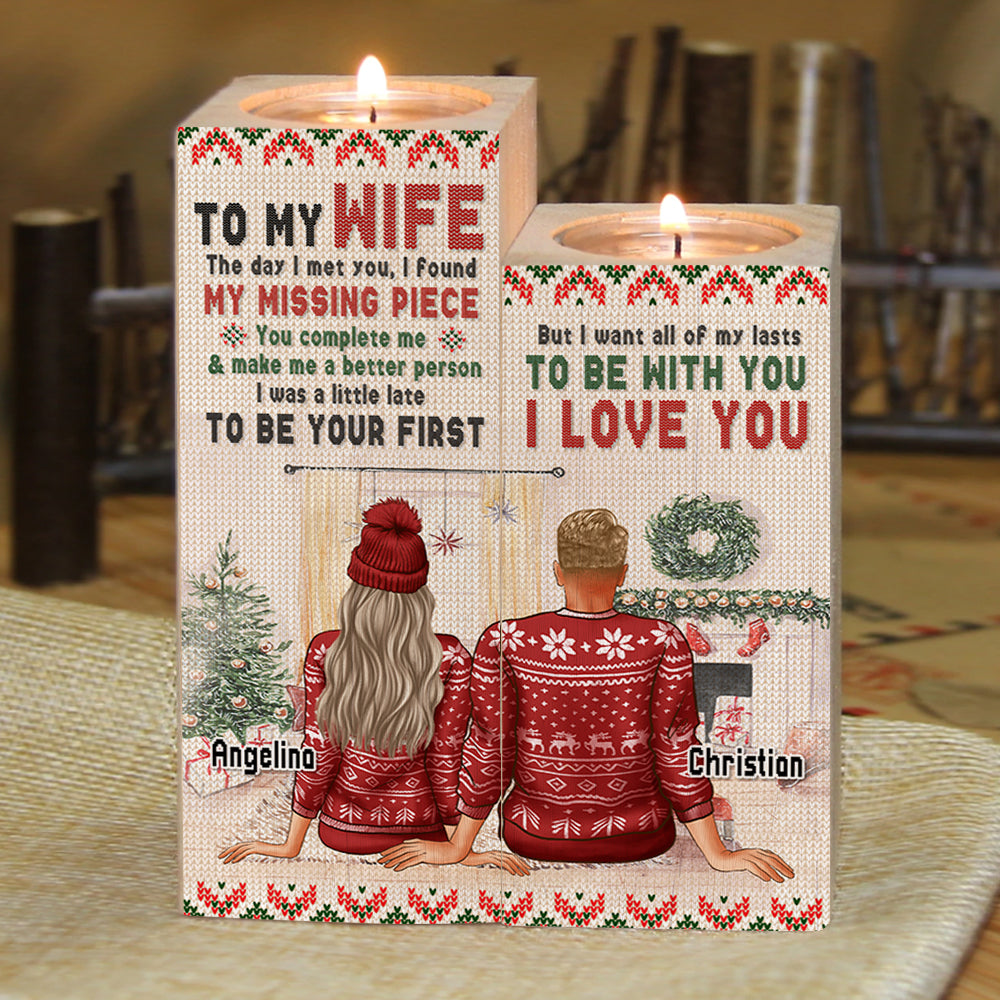 I Want All Of My Lasts To Be With You - Gift For Couples, Personalized Candle Holder.