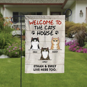 Welcome To The Cat's House Decorative Garden Flag - Funny Personalized Cat Garden Flag.