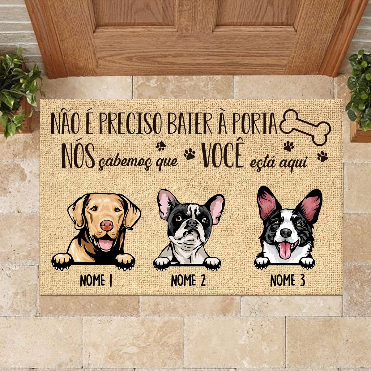 Não É Preciso Bater À Porta Portuguese - Funny Personalized Dog Decorative Mat.