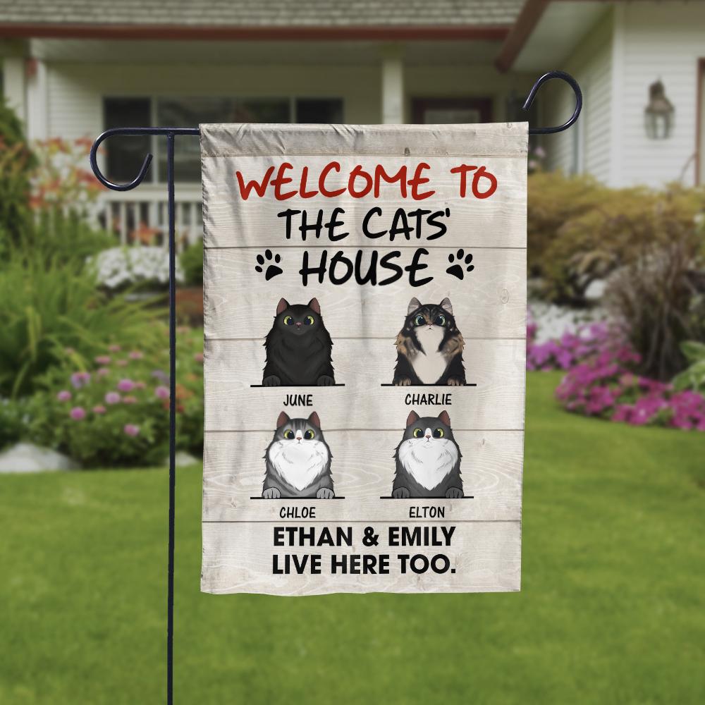 Welcome To The Cat's House Decorative Garden Flag - Funny Personalized Cat Garden Flag.