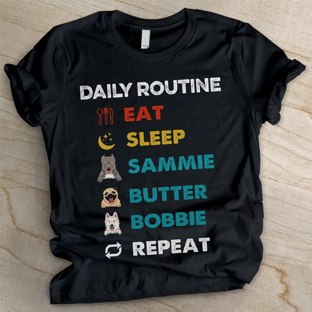 Daily Routine - Personalized Custom Unisex T-shirt.