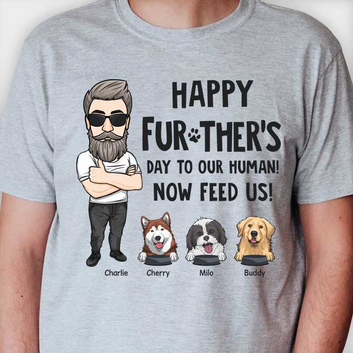 Bonne fête des pères, Nourrissez-moi maintenant - T-shirt unisexe personnalisé, sweat à capuche - Cadeau pour papa, cadeau pour la fête des pères
