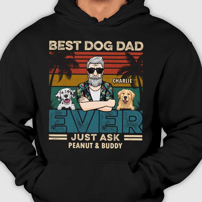 Meilleur papa chien, demandez-lui simplement ! T-shirt et sweat à capuche unisexe personnalisé ! Cadeau pour les amoureux des animaux