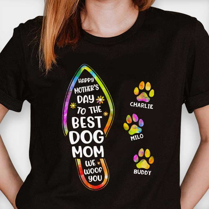 Happy Mother's Day To The Best Dog Mom Paw Print - Gift for Mother's Day - Personalized Unisex T-Shirt, Hoodie.