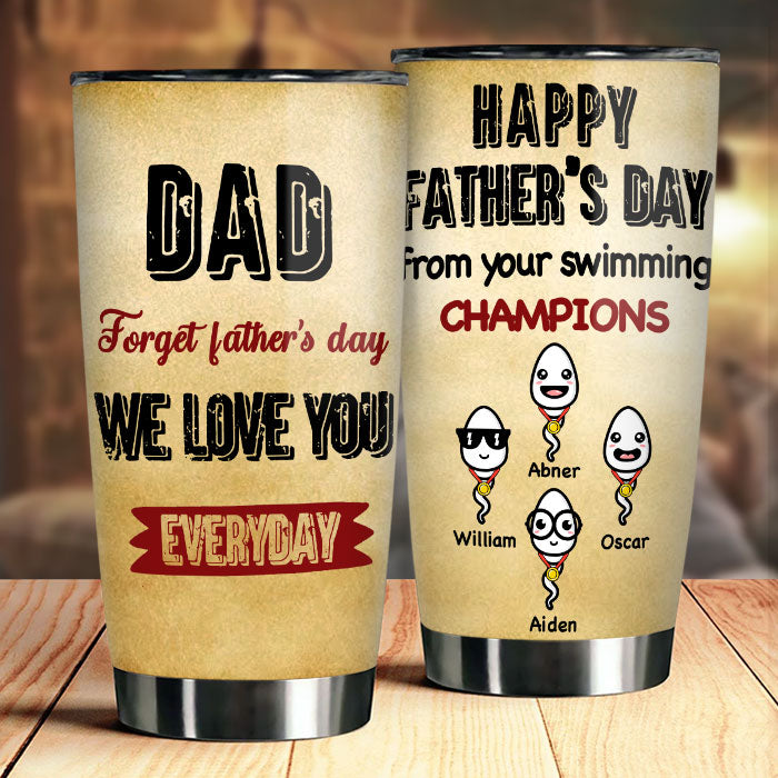 Cher papa, nous t'aimons tous les jours - Gobelet personnalisé - Cadeau pour papa, cadeau pour la fête des pères