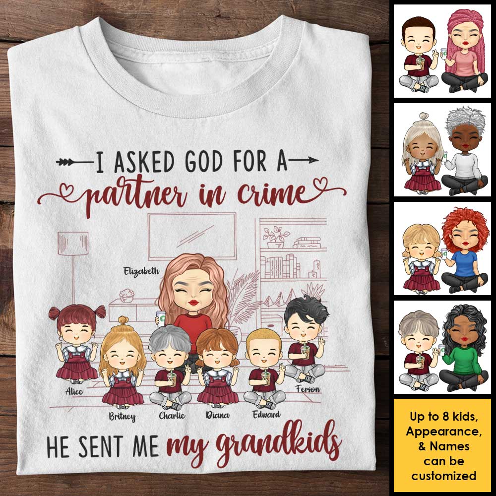 J'ai demandé à Dieu un partenaire dans le crime, il m'a envoyé mes petits-enfants - Cadeau pour grand-mère, t-shirt unisexe personnalisé, sweat à capuche