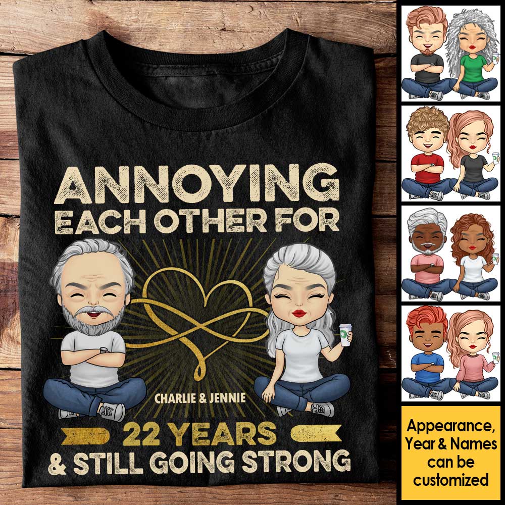 Nous nous ennuyons les uns les autres depuis de nombreuses années - T-shirt unisexe personnalisé, sweat à capuche, sweat-shirt - Cadeau pour couple, mari et femme, anniversaire, fiançailles, mariage, cadeau de mariage