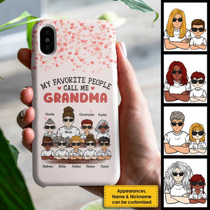 Mes personnes préférées de tous les temps m'appellent grand-mère - Cadeau pour grand-mère - Coque de téléphone personnalisée